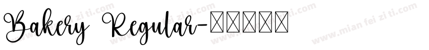 Bakery Regular字体转换